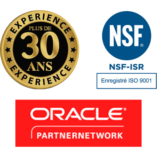 30 ans d'expérience, certifiée ISO 9001 par NSF-ISR , partenaire d'Oracle.